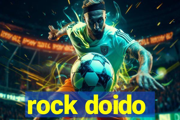 rock doido